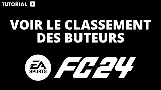 Comment voir le classement des buteurs sur FC 24 [upl. by Fagin]