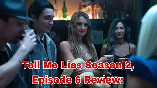 Tell Me Lies Season 2 Episode 5 Review ‘Evil Ornery Scandalousbbgvcfff [upl. by Wadesworth]