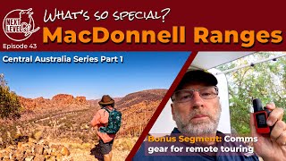 West MacDonnell Ranges to Palm Valley Comms kit for remote Australia van travel nextleveloz Ep43 [upl. by Mokas]