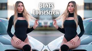 BONES LooseScrew Remix 2024 [upl. by Mushro]