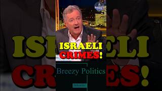 Even Piers Got Tired 🤷‍♂️ palestine israel politics usa uk congress news canada europe [upl. by Murrell]