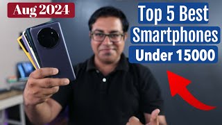 Best 5G Phones Under 15000 in August 2024 I GALTI MAT KARNA Under 15k [upl. by Alemac]