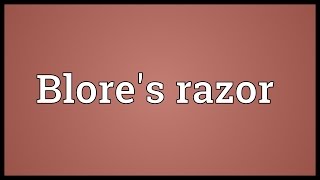 Blores razor Meaning [upl. by Yun]