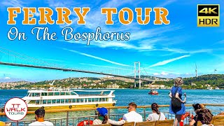 Bosphorus Cruise Tour Istanbul  Ferry Tour Bosphorus  4K HDR [upl. by Yunfei]