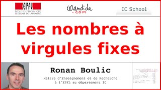 Les nombres à virgule fixe  Ronan Boulic [upl. by Maddi]