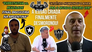 ARGENTINOS DESABAFAM APÓS ELIMINAÇÃO DO RIVER PARA O ATLÉTICO MINEIRO ELIMINAÇÃO DOLORIDA PARA ELES [upl. by Abla861]