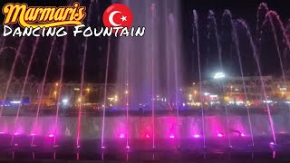 DANCING FOUNTAIN SHOW 2024 MARMARIS TURKEY TR 🇹🇷 [upl. by Yla]