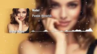 Model  Pembe Mezarlık Remix 2024 [upl. by Woods]