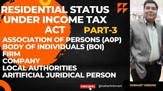 Residential Status Section 6 Resident Non resident Difference in Direct Tax Code amp I Tax Act [upl. by Ylhsa]