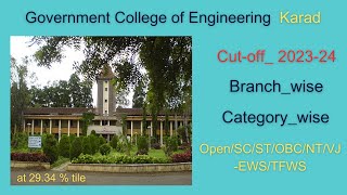 Karad government College of Engg I Cutoff 2023 I Category Branch wise MHTCET Engg Admission 2024 [upl. by Akimet]