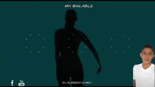 MIX BAILABLE  DJ ALFREDO GÓMEZ  CLASICOS [upl. by Mahgem]