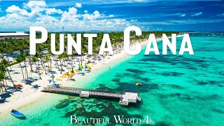 PUNTA CANA 4K  DOMINICAN REPUBLIC IN 4K Drone Footage ULTRA HD  Relaxing Piano Music [upl. by Anaihk]