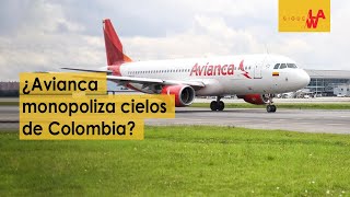 ¿Avianca monopoliza cielos de Colombia [upl. by Eyot]