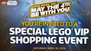 LEGO Star Wars May the 4th VIP Shopping 2016 [upl. by Oinoitna]