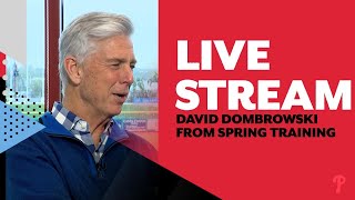 David Dombrowski live from Phillies Spring Training  Today at 2pm [upl. by Dlaregztif]