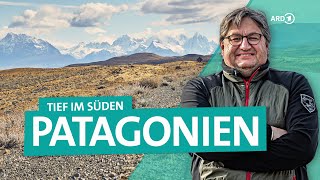 Von Patagonien nach Feuerland Durch Argentinien in Südamerika  Tief im Süden 23  ARD Reisen [upl. by Nomma]