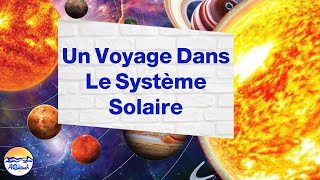 Voyage Dans Le Système Solaire  Comparaison Des Planètes [upl. by Nanis]