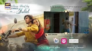 Burns Road Kay Romeo Juliet  Episode 33  Teaser  ARY Digital [upl. by Ahserkal156]