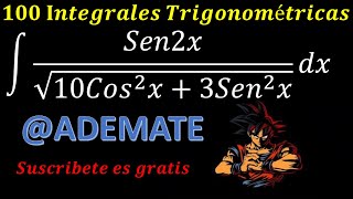 INTEGRAL TRIGONOMÉTRICA  EJEMPLO 32 integral de sen2xsqrt10cos2x3sen2xdx [upl. by Ardeha]