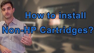 The Ultimate Guide to Installing NonHP Cartridges for Your Printer [upl. by Ahsenrad]