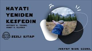 Sesli Kitap Hayatı Yeniden Keşfedin 1 Bölüm [upl. by Dyolf]