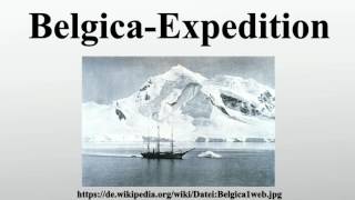 BelgicaExpedition [upl. by Ahmar]