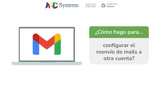 Configura el reenvío automático de mails a otra cuenta [upl. by Eyssej]