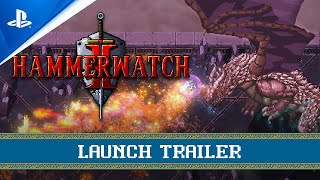 Hammerwatch II  Launch Trailer  PS5 Games [upl. by Ecirtnahc134]