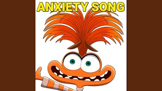 Anxiety Attack Inside Out 2 Anxiety Song [upl. by Ruelle]