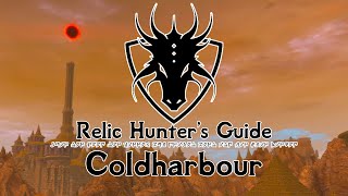 A Relic Hunters Guide to Vigilant Coldharbour REUP [upl. by Senskell]