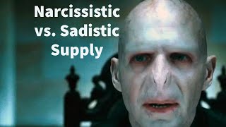 Narcissistic vs Sadistic Supply [upl. by Walter]