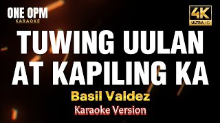 Tuwing Umuulan At Kapiling Ka  Basil Valdez karaoke version [upl. by Geibel]