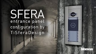 How to configure the SFERA entrance panel with push buttons and proximity reader [upl. by Dnomrej467]