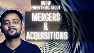 Know everything about MERGERS AND ACQUISITIONS  LEGAL  Rohit Pradhan [upl. by Asennav385]