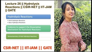 Hydrolysis Reactions  CSIRNET  GATE [upl. by Ocsic139]