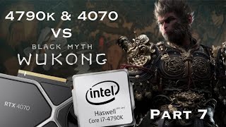 Black Myth Wukong  4070 amp 4790K 4K DLSS amp Frame Generation Maximum Settings  RT Off Part 7 [upl. by Rosalind804]