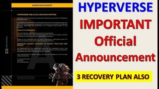 Hyperverse Official Annoucemnt One Click Login Not Work  Join Hyperverse Recovery Option projects [upl. by Asirac]