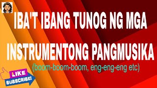 Ibat ibang Tunog ng mga Instrumentong Pangmusika [upl. by Yuri]