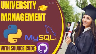 GUI Python Projects University Management Project tutorial with Tkinter and Mysql [upl. by Keyes]