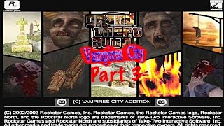 GTA Vampires City Mod Showcase Gameplay Part 3  Post Apocalyptic Vice City [upl. by Tselec]