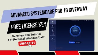 Get Advanced SystemCare PRO 18 for FREE 🚀 Giveaway [upl. by Kenrick]