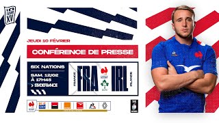 XVdeFrance  La conférence de presse avant FranceIrlande Six Nations 2022 [upl. by Bishop239]