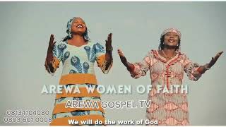 AMARYAN GOBE AND BLESSING Tribal Song From BORNO amp Adamawa onAREWA WOMEN OF FAITH ALBUM [upl. by Avah]