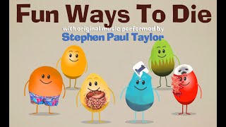 Fun Ways To Die Original Music Performed by Stephen Paul Taylor [upl. by Serg]