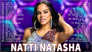 Natti Natasha Grandes Exitos Mix 2022 ⭐ Best Songs of Natti Natasha Playlist 2022 [upl. by Cheston]