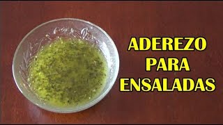 Cómo Hacer Fácil y Delicioso Aderezo para Ensaladas [upl. by Polard]