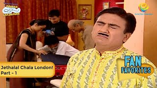 Jethalal Chala London  FULL MOVIE  Fan Favourite  Part 1  Taarak Mehta Ka Ooltah Chashmah [upl. by Lleihsad]