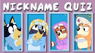 Bluey Character Quiz  Make Believe Nicknames  Game for Kids [upl. by Enitnatsnoc624]