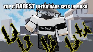 TOP 5 RAREST ULTRA RARE SETS MVSD ROBLOX [upl. by Reace]