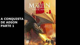 FOGO E SANGUE  CAP 1  GEORGE RR MARTIN  Audiobook ESCUTE AGORA [upl. by Saint]